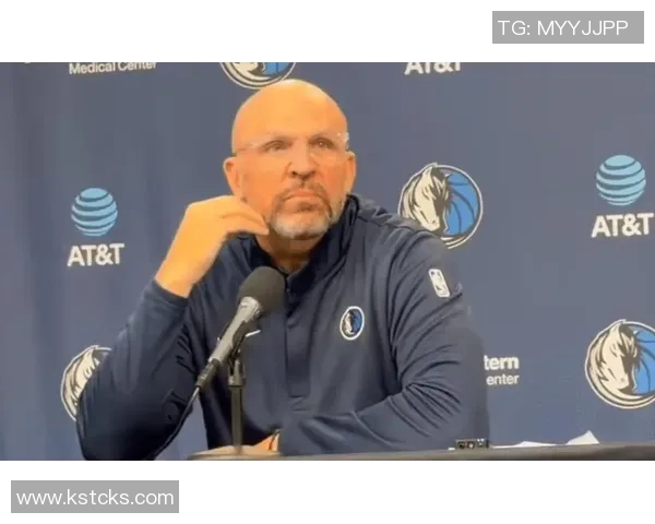 基德称弗拉格为团队至上球员缺阵时进攻更具侵略性